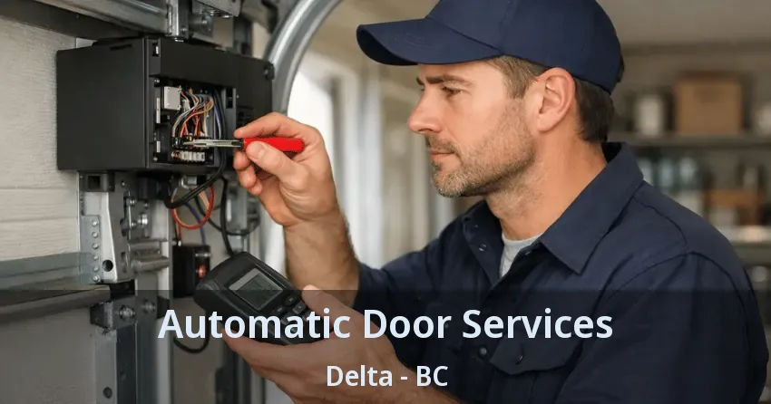 Automatic Door Services Delta - BC