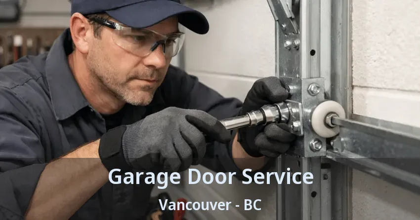 Garage Door Service Vancouver - BC