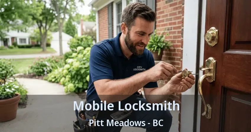 Mobile Locksmith Pitt Meadows - BC Mobile Locksmith Pitt Meadows - BC