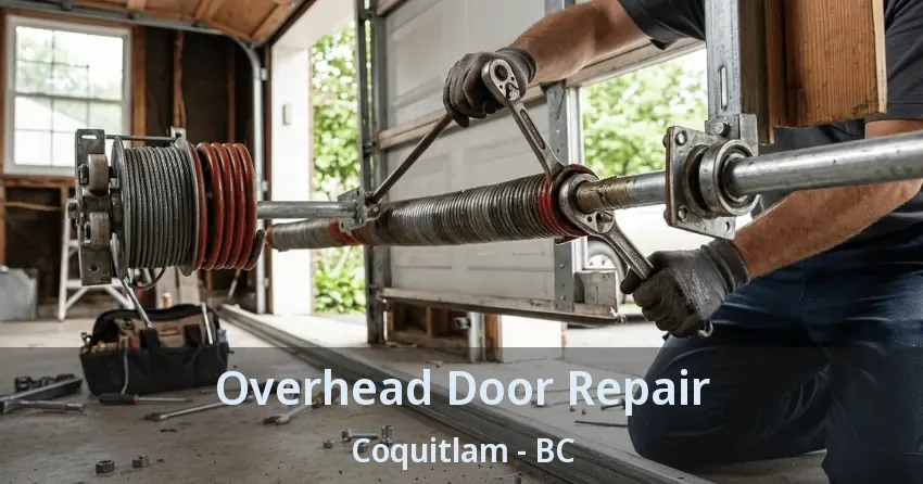 Overhead Door Repair Coquitlam - BC